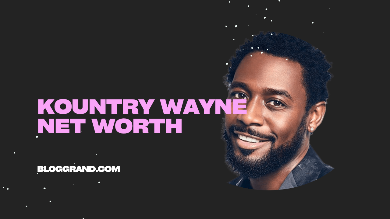 Kountry Wayne Net Worth