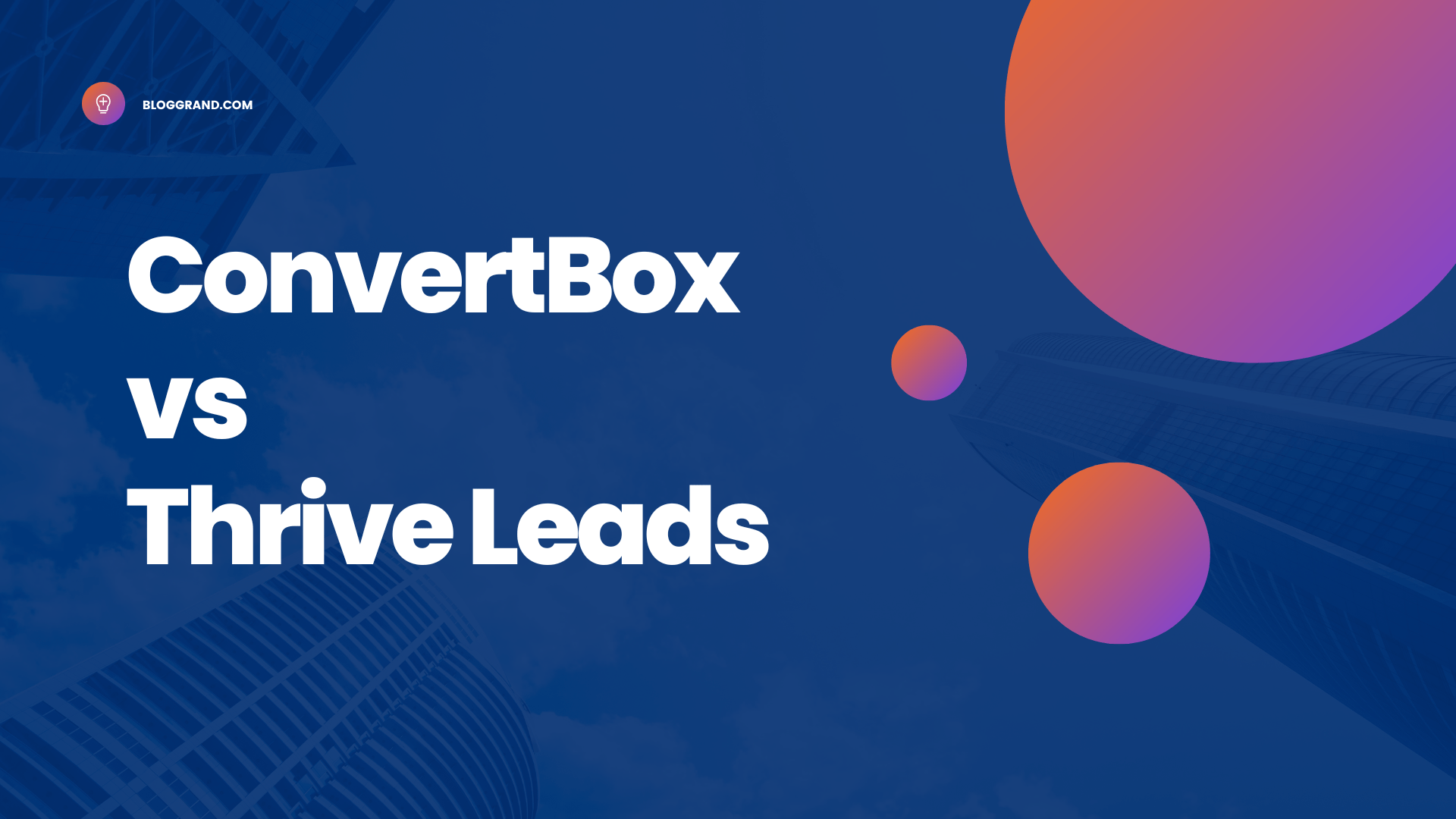 ConvertBox vs Thrive Leads