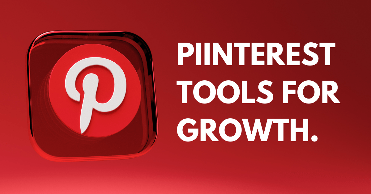 Best Pinterest Tools