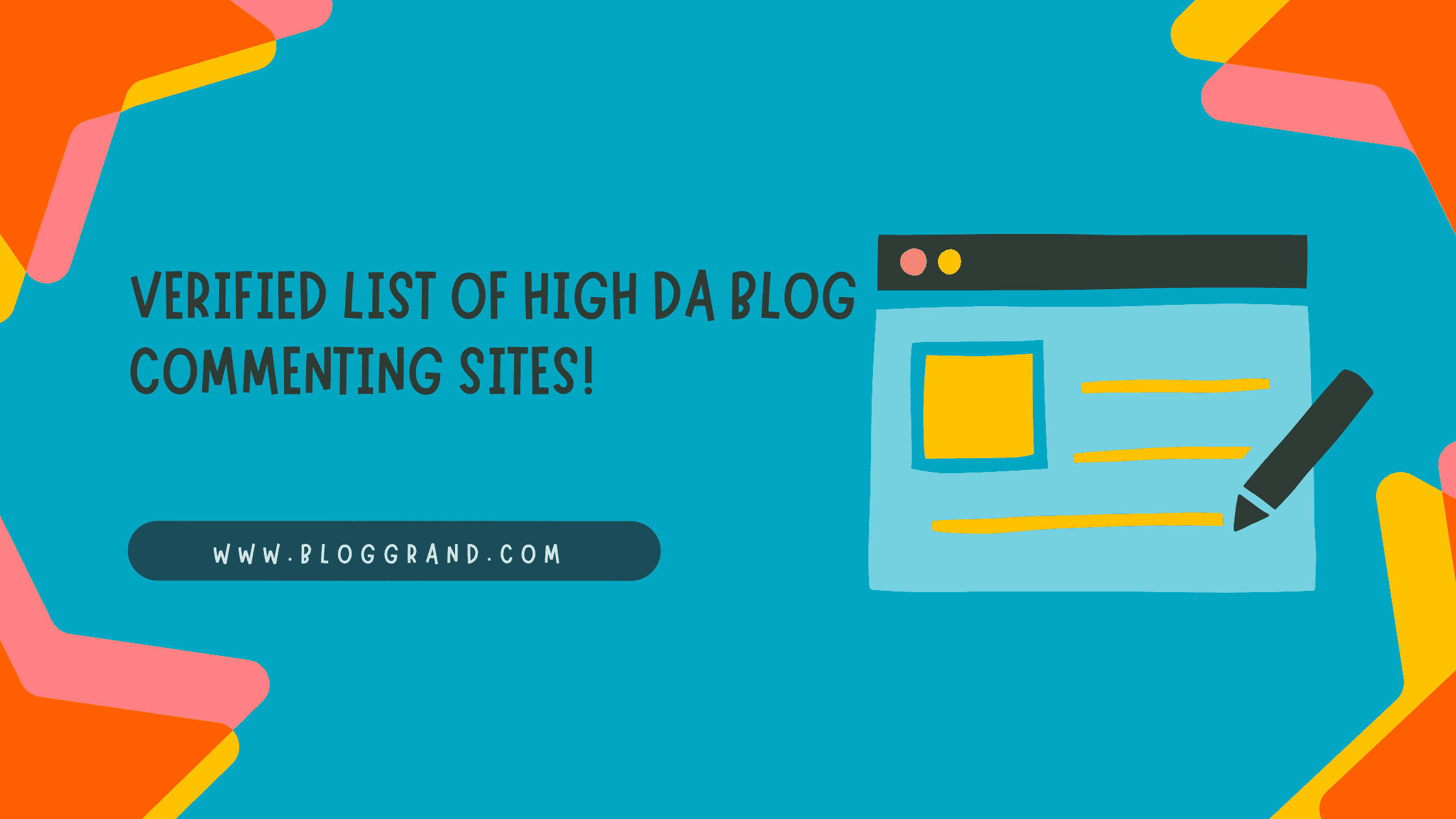 Verified List of High DA Blog Commenting Sites