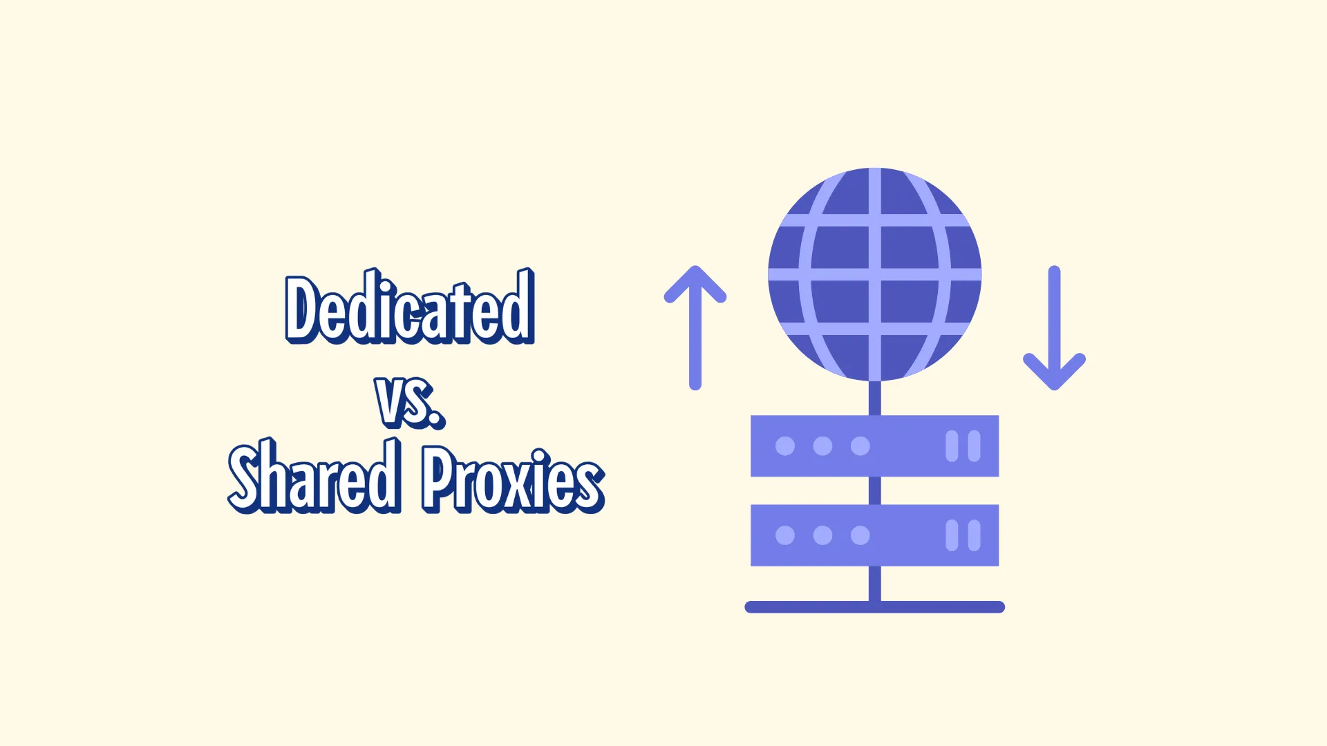 Dedicated vs. Shared Proxies