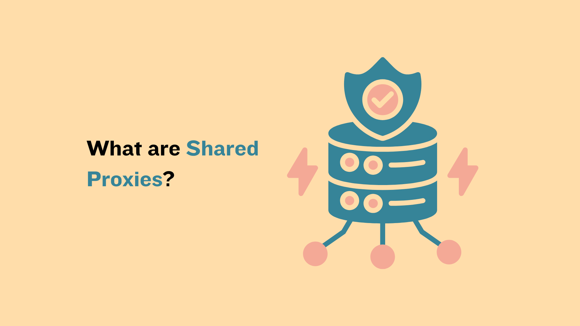What are shared Proxies