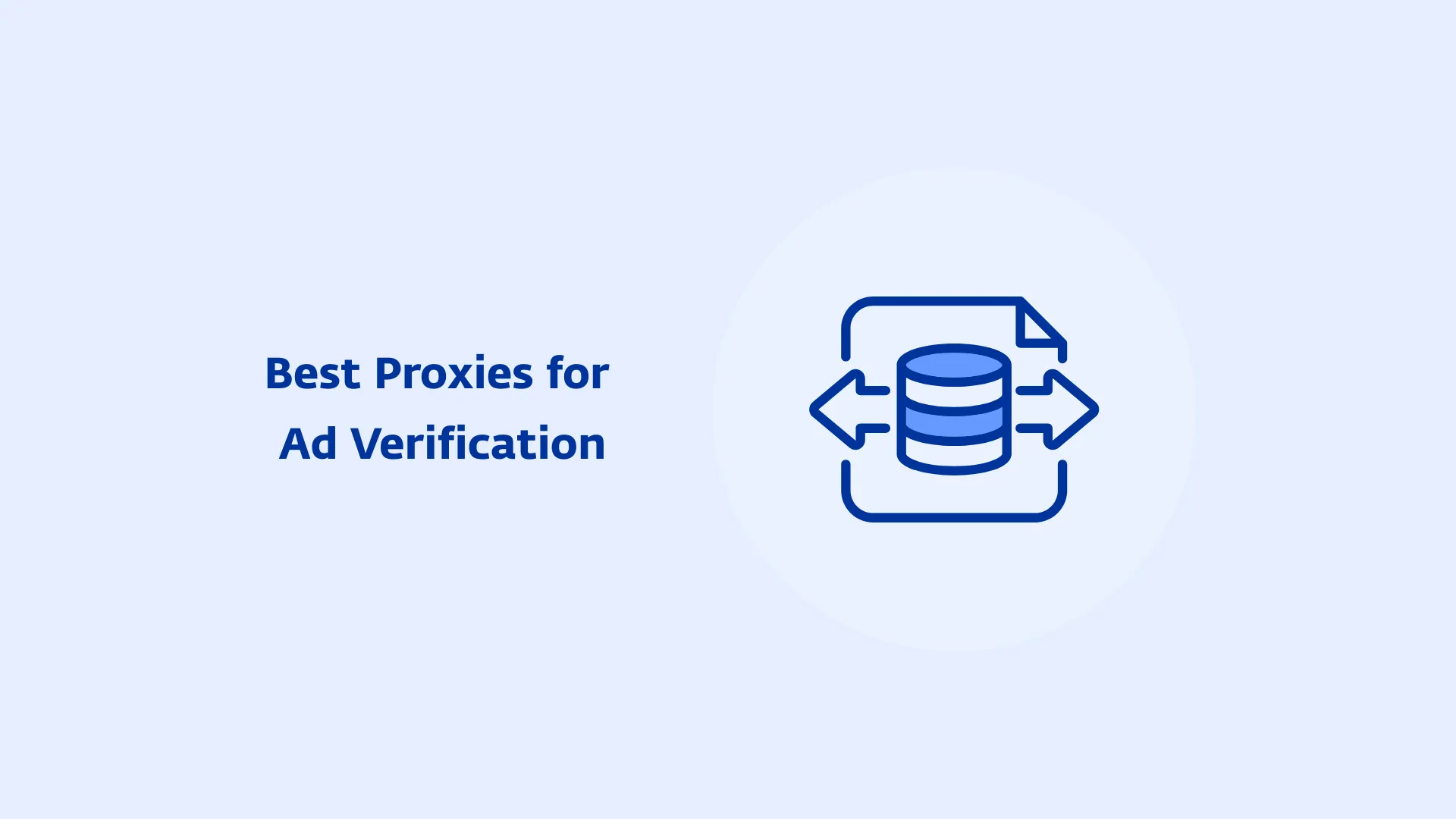 best proxies for ad verification